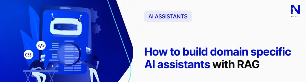 How to build domain-specific AI assistants with RAG Thumbnail